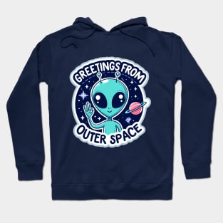 Greetings From Outer Space Hoodie